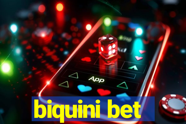 biquini bet